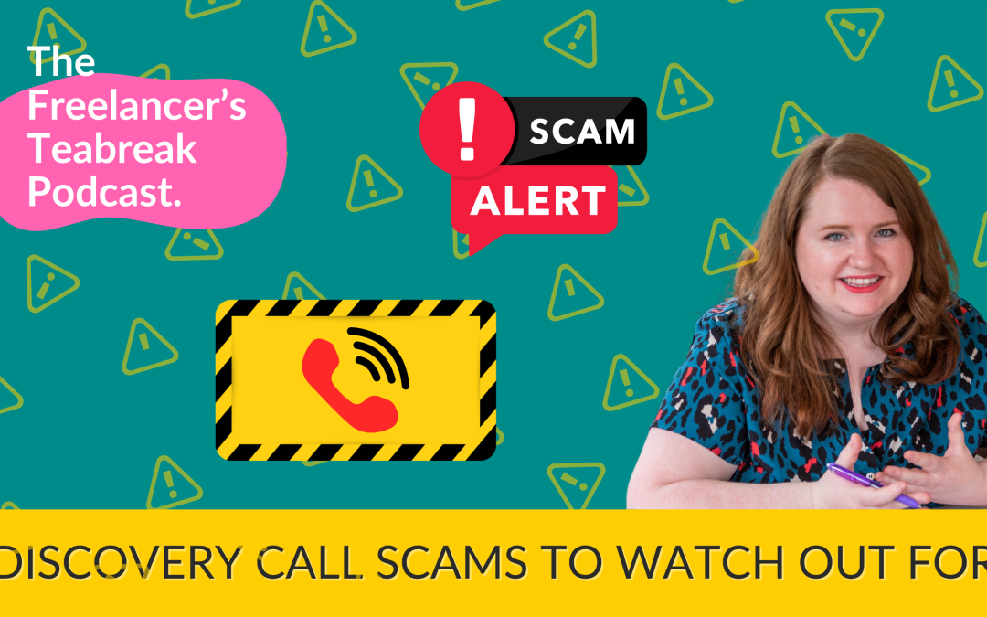 Discovery Call Scams: What Freelancers Need to Watch Out For